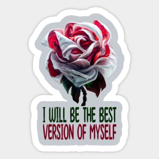 I Will Be The Best Version Of Myself, Motivation Sticker